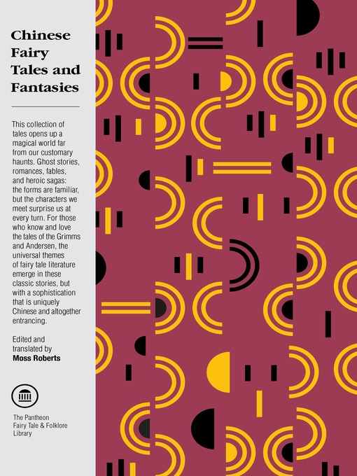 Title details for Chinese Fairy Tales and Fantasies by Moss Roberts - Available